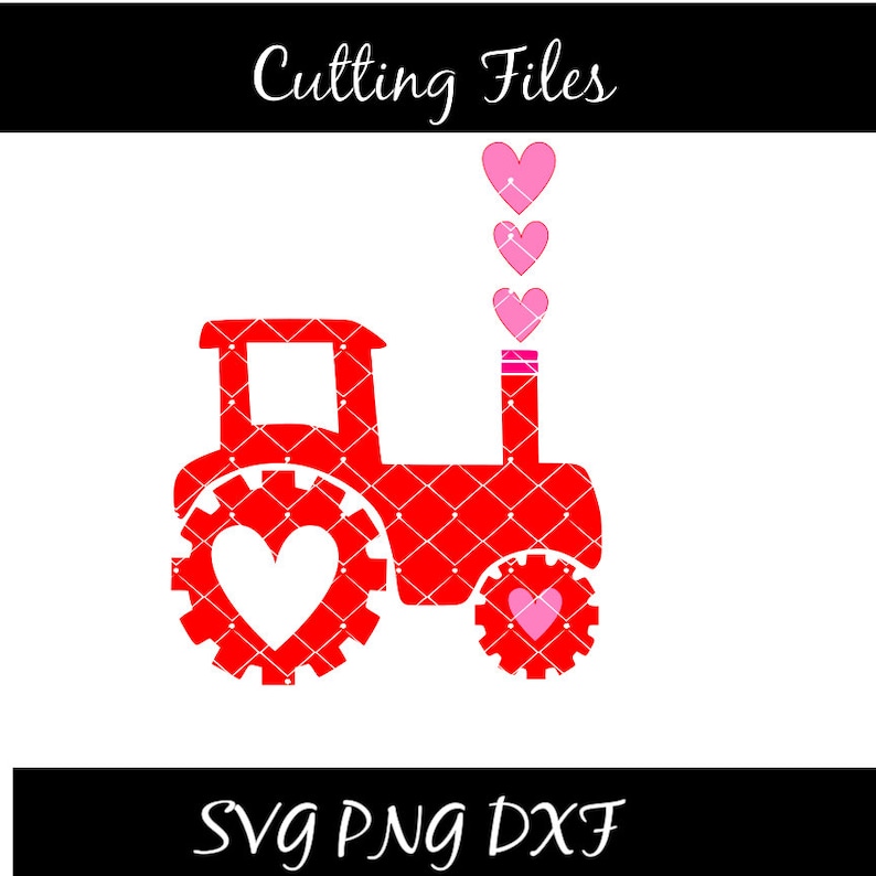 Download Valentine Tractor Svg Png Dxf File Instant Download Commercial And Personal Use Valentine Svg Tractor Png Tractor Dxf Valentine Png Clip Art Art Collectibles