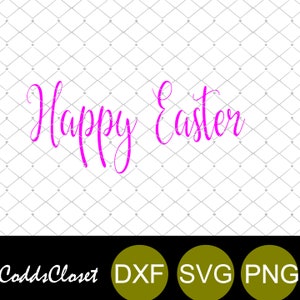 Gelukkig Pasen Svg Lettertype Zeggen Svg Png Dxf Bestand Instant Download Pasen SVG Png Dxf Vakantie Snijden Bestand Shirt Ontwerp Bestand Mand Ontwerp