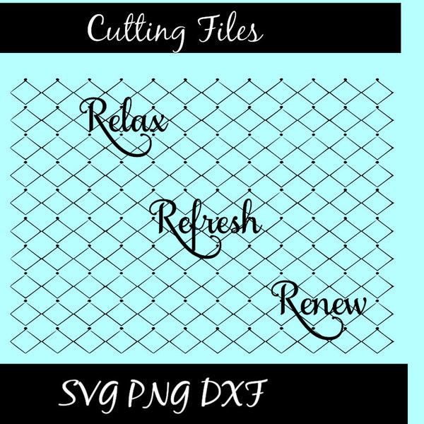 Relax Refresh Renew SVG Dxf Png Bathroom Svg Dxf Design Cutting File Wood Sign Design Salon Saying Svg
