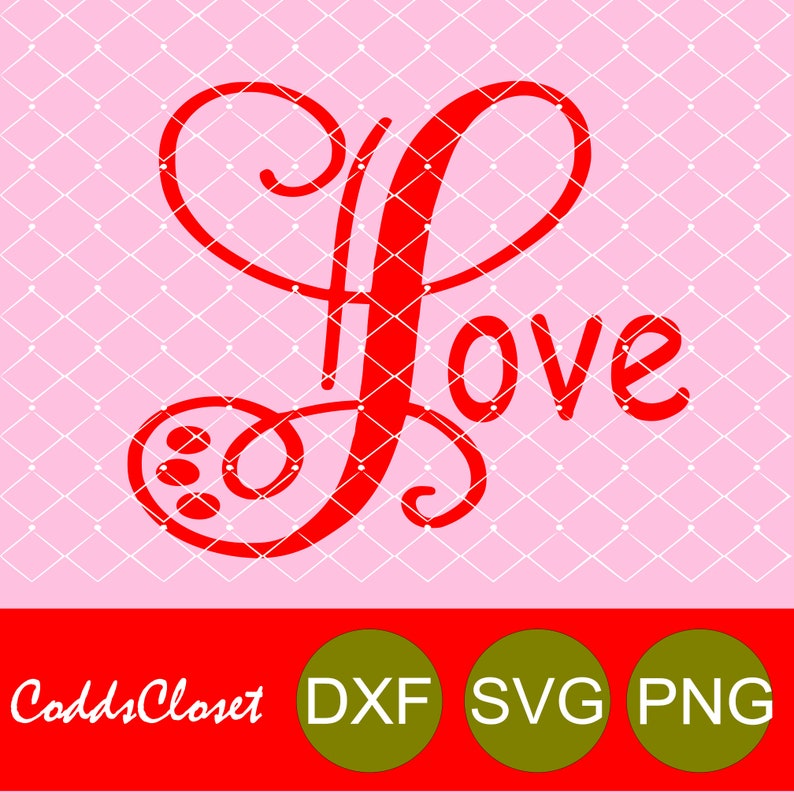 Monogram Love Svg Dxf Valentine Design Svg File Instant Etsy