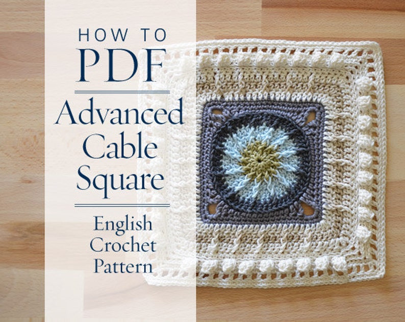 diy PDF English Crochet Pattern Advanced Cable Square step by step pattern ready for immediate download by CrochetObjet image 3