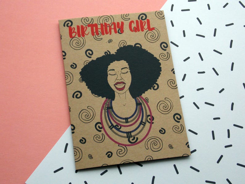 Birthday Card / Black Girl / Black Girl Magic / Melanin / Black Art / Fashion / Black Cards / Afropunk / Birthday Girl / Natural Hair image 1