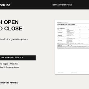 May include: A digital document set titled ServiceKind FOH OPEN AND CLOSE, featuring seven operational forms for guest-facing teams. The layout includes a server opening checklist in US Letter format, available as an editable Word and printable PDF file.