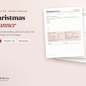 May include: A printable Christmas Planner PDF featuring four pages for organizing holiday dinner, cookie baking, gifts, and cards. The document includes sections for menu planning, guest lists, and cooking temperature charts for ham and prime rib.