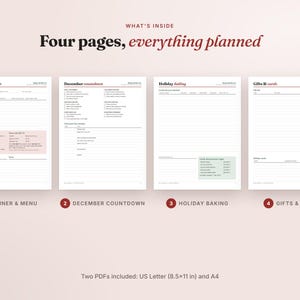 May include: Four printable planner pages with the text 'WHAT'S INSIDE Four pages, everything planned'. The pages are titled Christmas Dinner, December countdown, Holiday baking, and Gifts & cards. Includes US Letter 8.5x11 inch and A4 sizes.