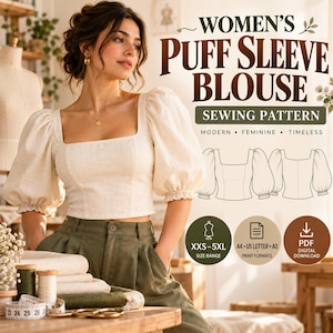 Puede incluir: Un patrón de costura para una blusa de mangas abullonadas con escote cuadrado. La imagen muestra el texto WOMEN'S PUFF SLEEVE BLOUSE SEWING PATTERN, MODERN FEMININE TIMELESS, XXS-5XL, A4 US LETTER A0 PRINT FORMATS y PDF DIGITAL DOWNLOAD.
