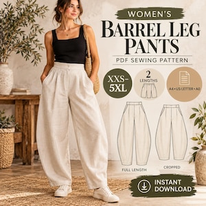 Op de afbeelding: Een PDF-naaipatroon voor een broek met tonvormige pijpen, met de tekst BARREL LEG PANTS, XXS-5XL, 2 LENGTHS, A4 US LETTER A0 en INSTANT DOWNLOAD. De afbeelding toont een technische lijntekening van de broek in volledige en verkorte lengte.