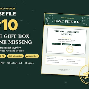 Könnte beinhalten: Ein druckbares PDF-Mathe-Rätsel mit dem Titel North Pole Case Files Case File #10 The Gift Box Gone Missing. Das Dokument hat eine dunkelgrüne Kopfzeile mit weißen Schneeflocken, gelbem Text und eine weiße Seite mit Matheaufgaben für die Klassen 9-10.