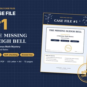 Könnte beinhalten: Ein druckbares PDF-Mathe-Rätsel mit dem Titel North Pole Case Files #1: The Missing Sleigh Bell. Das Dokument hat eine dunkelblaue Kopfzeile mit Schneeflocken, eine weiße Seite mit schwarzem Text, ein goldenes Top Secret-Siegel und einen goldenen Kreis.