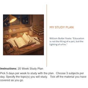 Op de afbeelding: Een studieplandocument getiteld MY STUDY PLAN met een citaat van William Butler Yeats. De tekst bevat instructies voor een studieplan van 20 weken, met het advies om 5 dagen per week te kiezen, 3 vakken per dag en de voortgang bij te houden.