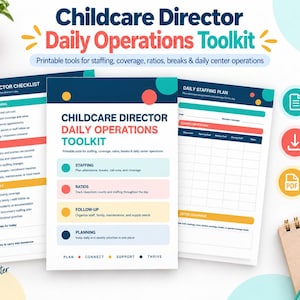 Op de afbeelding: Een toolkit voor de dagelijkse operaties in de kinderopvang met printbare pagina's voor personeelsplanning, dekking, ratio's en pauzes. De documenten bevatten een dagelijkse checklist en een personeelsplan met kleurrijke koppen en gestructureerde tabellen.