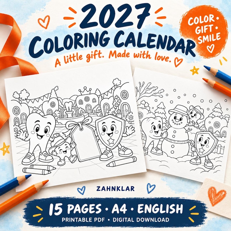 Op de afbeelding: Een 2027 kleurkalender digitale download met 15 A4-pagina's in het Engels. De omslag toont zwart-wit lijntekeningen van cartoon tandfiguren, een sneeuwman en een cadeaulabel. Tekst bevat 2027 COLORING CALENDAR, ZAHNKLAR en 15 PAGES A4 ENGLISH.