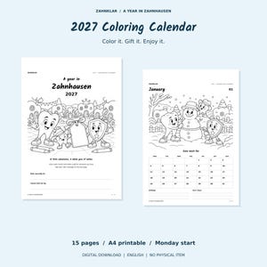 Op de afbeelding: Een kleurkalender voor 2027 getiteld A Year in Zahnhausen met zwart-wit lijntekeningen van antropomorfe tandfiguren. De printbare set bevat 15 pagina's op A4-formaat met een start op maandag, met maandelijkse sc&egrave;nes zoals een sneeuwpop in januari en ruimte voor persoonlijke berichten.