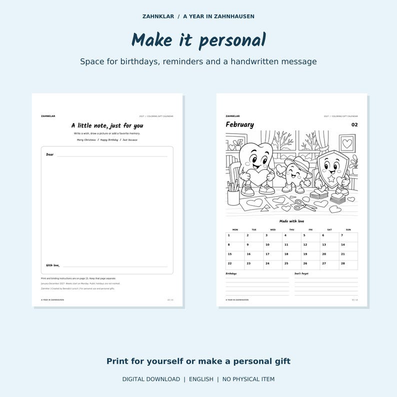 Op de afbeelding: Twee pagina's van een printbare kalender getiteld A Year in Zahnhausen. E&eacute;n pagina bevat een lege ruimte voor een handgeschreven notitie, terwijl de andere een kleurplaat voor februari toont met stripfiguren, een kalenderrooster en de tekst Made with love.