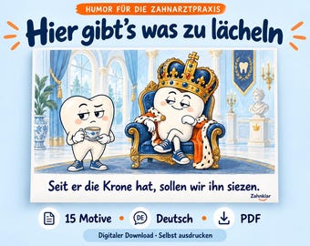 Zahnarzt Humor zum Ausdrucken: 15 lustige Zahn-Motive für die Praxis, PDF auf Deutsch