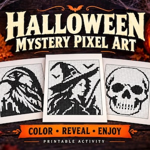 Pode incluir: Três folhas de papel branco com desenhos de pixel art em preto de um corvo, uma bruxa e uma caveira. O texto HALLOWEEN MYSTERY PIXEL ART e COLOR • REVEAL • ENJOY PRINTABLE ACTIVITY está impresso em branco e laranja na imagem.