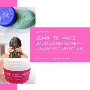 Solid Conditioner Bar + Cream Conditioner Course