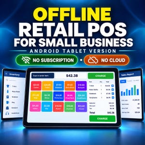 May include: An Android tablet displaying an offline retail point of sale interface with colorful product buttons, a charge button, and a total of $42.38. Text reads: OFFLINE RETAIL POS FOR SMALL BUSINESS, ANDROID TABLET VERSION, NO SUBSCRIPTION, NO CLOUD.