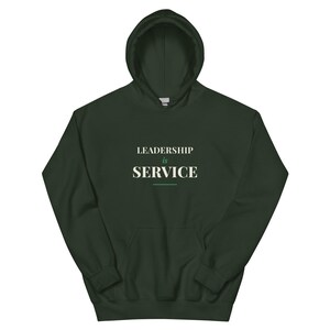 Leadership Is Service Hoodie, Premium Heavyweight Pullover, Servant Leadership Gift, 100% of Profit Donated