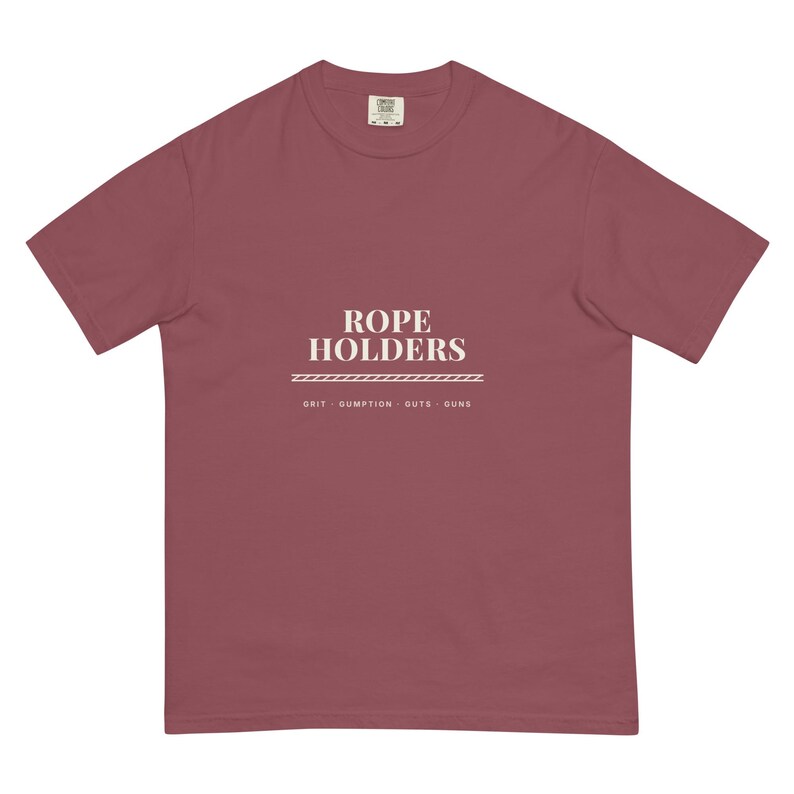 Rope-Holders Tee, Premium Garment-Dyed Heavyweight Shirt, Team Leadership Gift, 100% of Profit Donated