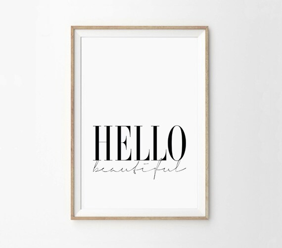 Hello Beautiful Quote Typography Art Print | Etsy