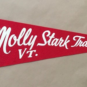 Vintage &#39;Molly Stark Trail VT&#39; Wilmington Vermont USA Souvenir Travel Pennant