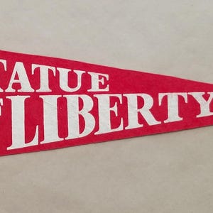 Vintage &#39;Statue Of Liberty&#39; New York City Manhattan USA Souvenir Travel Pennant