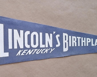 Banderín de viaje vintage "Lugar de nacimiento de Abraham Lincoln, Kentucky", Louisville, EE. UU.