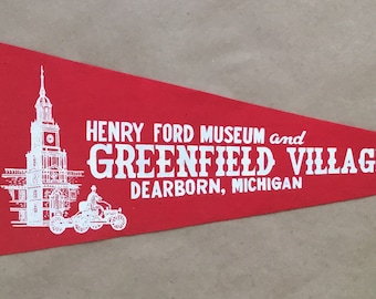 Vintage 'Henry Ford Museum and Greenfield Village Michigan' Dearborn MI USA Travel Pennant