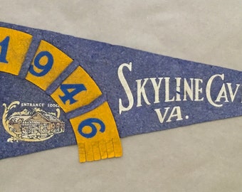 Vintage '1946 Skyline Caverns VA, Entrance Lodge' Front Royal, Virginia USA Travel Pennant