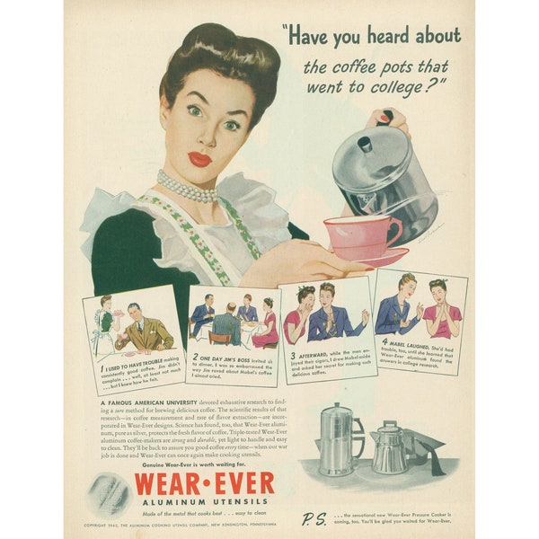 1945 Wear-Ever Print Ad - Vintage Aluminum Coffee Pot 1940s Housewife Finally Learns the Secret to Good Coffee from Mabel - Unframed