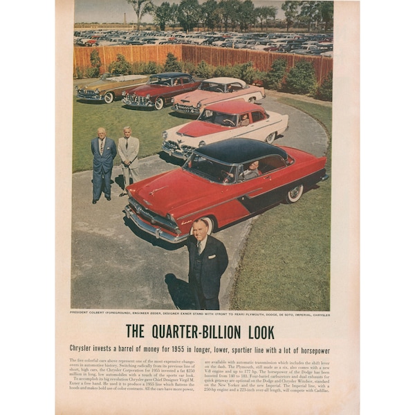 1955 Car Ad - '55 Plymouth, Dodge, De Soto, Imperial, Chrysler with Designer Exner, Engineer Zeder, President Colbert - Vintage Unframed