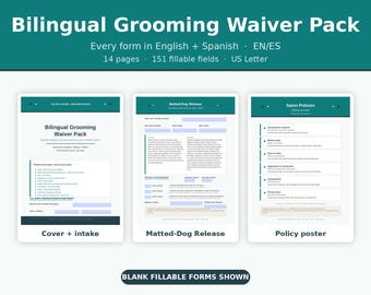 Bilingual Dog Grooming Waiver Pack EN/ES | Fillable Groomer Liability Forms PDF