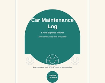 May include: A rectangular car maintenance log and auto expense tracker with a cream background and a large teal arch shape. The text reads Car Maintenance Log, Auto Expense Tracker, Every service, every mile, every dollar, and 12-PAGE LOG BOOK.