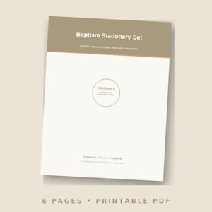 May include: A Baptism Stationery Set printable PDF document featuring a beige header with white text reading Baptism Stationery Set, Invitation, thank-you cards, liner, sign & keepsake, and a central circle with the text PRINTABLE print at home.