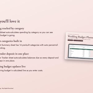 May include: A digital wedding budget planner spreadsheet displayed on a laptop screen, featuring text headers: Why you'll love it, Spending tracked by category, Fourteen categories built in, Every vendor deposit in one place, and Remaining budget updates live.