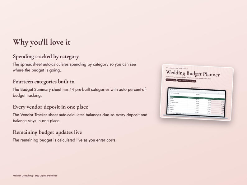 May include: A digital wedding budget planner spreadsheet displayed on a laptop screen, featuring text headers: Why you'll love it, Spending tracked by category, Fourteen categories built in, Every vendor deposit in one place, and Remaining budget updates live.