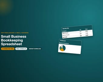 May include: A digital bookkeeping spreadsheet for freelancers and small businesses featuring text that reads Small Business Bookkeeping Spreadsheet, 8 Connected Tabs, Real Formulas, and Instant Download, alongside a Monthly P&L table and a pie chart.