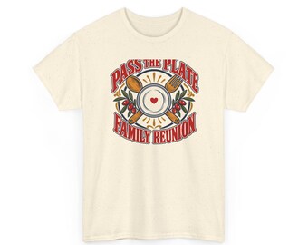 Pass the Plate Family Reunion Shirt, Potluck Barbecue T-Shirt, Matching Family Dinner Gift