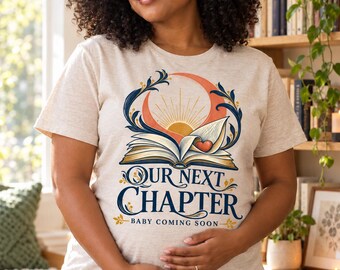 Pregnancy Announcement Shirt, Our Next Chapter Baby Coming Soon T-Shirt, Book Lover Mum to Be Gift