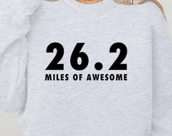 26.2 Miles Marathon Runner Sweatshirt | Unisex Race Gift