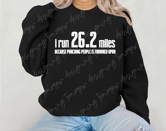 26.2 Miles Marathon Runner PNG: Funny Sarcastic Design (Digital Download)