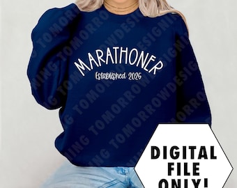 Marathoner Established 2025 | Running Shirt PNG digital file ONLY