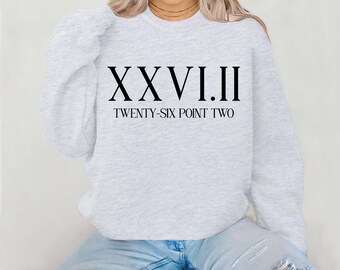 Marathon Finisher Sweatshirt: XXVI.II Roman Numeral 26.2 Runner Gift