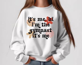 It's Me Hi Gymnast Sweatshirt | Funny Gymnastics Crewneck