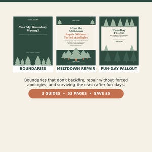 May include: The PDA Parenting Bundle includes three digital guides titled Was My Boundary Wrong?, After the Meltdown, and Fun-Day Fallout. The covers feature dark green backgrounds with light green pine tree illustrations and white text.