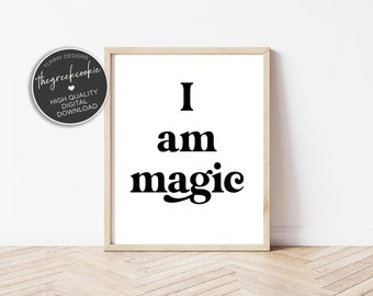 I am Magic Retro Office Home Dorm School Printable Art