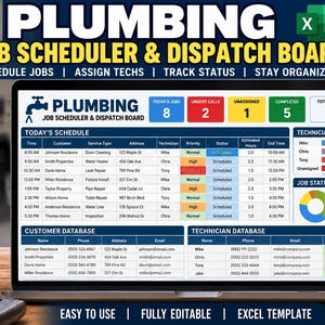 May include: A digital plumbing job scheduler and dispatch board Excel template displayed on a laptop screen. The dashboard features tables for today's schedule, customer database, technician database, workload charts, and job status summaries.