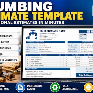 May include: A digital plumbing estimate template displayed on a laptop screen, featuring sections for customer and job information, a detailed cost table with automatic calculations, and a faucet icon. The layout includes fields for company details.