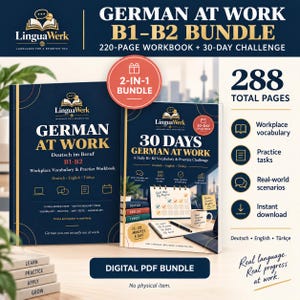 Könnte beinhalten: Ein digitales PDF-Paket mit dem Titel German at Work B1-B2, bestehend aus einem 220-seitigen Arbeitsbuch und einer 30-Tage-Challenge. Die dunkelblauen Einbände zeigen das LinguaWerk-Logo, Texte auf Deutsch, Englisch und Türkisch sowie Symbole für Arbeitswortschatz, Übungsaufgaben und reale Szenarien. Das Set umfasst insgesamt 288 Seiten.